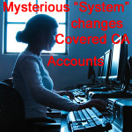 County Medi-Cal offices can change a Covered California account under the user ID of System.